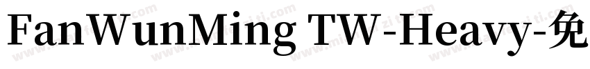 FanWunMing TW-Heavy字体转换